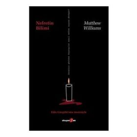 Nefretin Bilimi - Matthew Williams