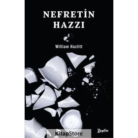 Nefretin Hazzı - William Hazlitt