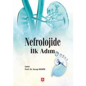 Nefrolojide İlk Adım - Serap Demir