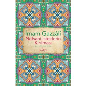 Nefsani İsteklerin Kırılması Sufi Kitap
