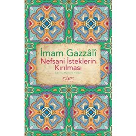 Nefsani İsteklerin Kırılması Sufi Kitap