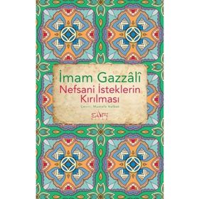 Nefsani İsteklerin Kırılması Sufi Kitap