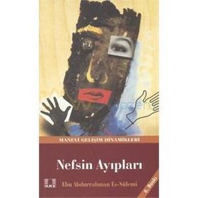 NEFSIN AYIPLARI - EBU ABDURRAHMAN ES-SÜLEMİ