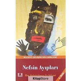 NEFSIN AYIPLARI - EBU ABDURRAHMAN ES-SÜLEMİ