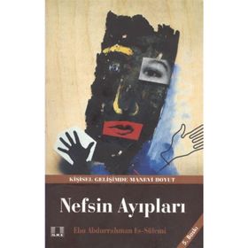 NEFSIN AYIPLARI - EBU ABDURRAHMAN ES-SÜLEMİ