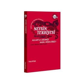NEFSIN TERBIYESI - MEHMED ZAHID KOTKU