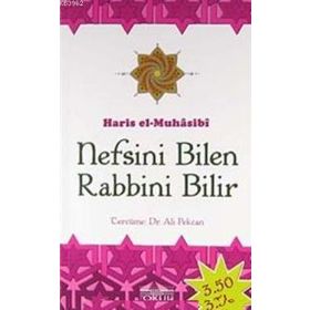 NEFSINI BILEN RABBINI BILIR - EBU ABDULLAH HARIS EL-MUHASIBI