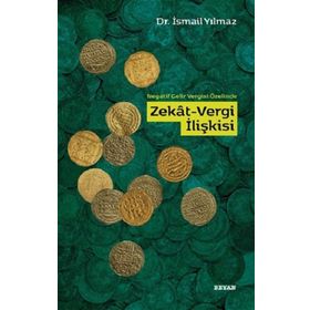 Negatif Gelir Vergisi Özelinde Zekat-Vergi İlişkisi - Beyan Yayınları