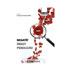 Negatif Örgüt Psikolojisi Eğitim Yayınevi
