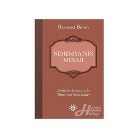 Nehemya’nın Mesajı - raymon brown