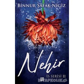 Nehir - Binnur Şafak Nigiz
