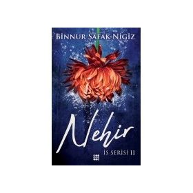 Nehir - Binnur Şafak Nigiz