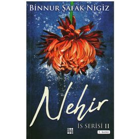 Nehir - Binnur Şafak Nigiz