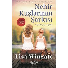 Nehir Kuşlarının Şarkısı - Lisa Wingate