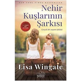 Nehir Kuşlarının Şarkısı - Lisa Wingate