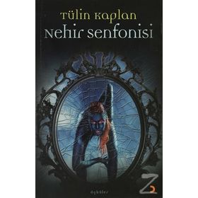 NEHIR SENFONISI - TÜLİN KAPLAN