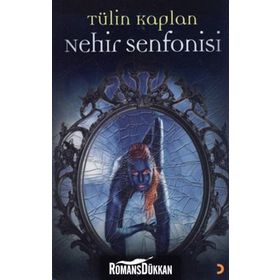 NEHIR SENFONISI - TÜLİN KAPLAN