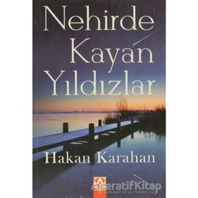 NEHIRDE KAYAN YILDIZLAR - HAKAN KARAHAN