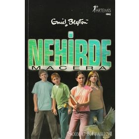 Nehirde Macera - Enid Blyton