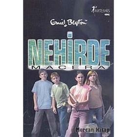 Nehirde Macera - Enid Blyton
