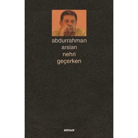 NEHRI GEÇERKEN - GENEL