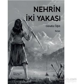 Nehrin İki Yakası - Gündüz Öğüt