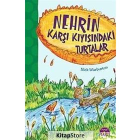 Nehrin Karşı Kıyısındaki Turtalar - Nick Warburton