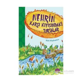 Nehrin Karşı Kıyısındaki Turtalar - Nick Warburton
