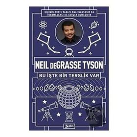 Neil Degrasse Tyson Bu İşte Bir Terslik Var - Neil Degrasse Tyson