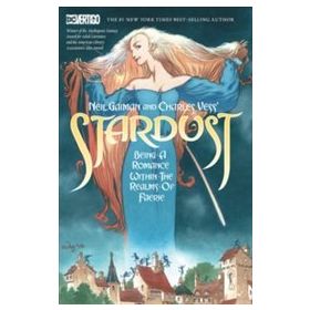 Neil Gaiman And Charles Vess's Stardust - Neil Gaiman