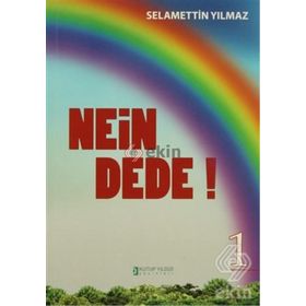 Nein Dede 1 - Selamettin Yılmaz
