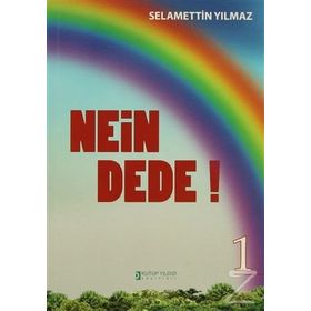 Nein Dede 1 - Selamettin Yılmaz