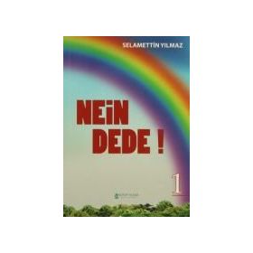 Nein Dede 1 - Selamettin Yılmaz