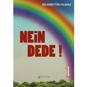 Nein Dede 1 - Selamettin Yılmaz