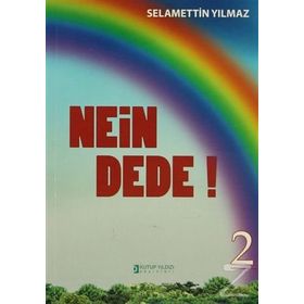 Nein Dede 2 - Selamettin Yılmaz
