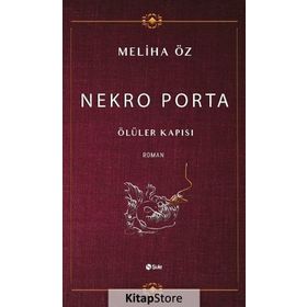 Nekro Porta - Meliha Öz