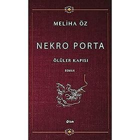 Nekro Porta-Ölüler Kapısı - Şule Yayınları