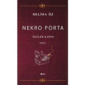 Nekro Porta-Ölüler Kapısı - Şule Yayınları