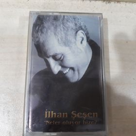 NELER OLUYOR BIZE - İLHAN ŞEŞEN