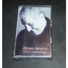 NELER OLUYOR BIZE - İLHAN ŞEŞEN