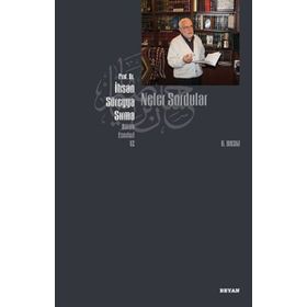 NELER SORDULAR - İHSAN SÜREYYA SIRMA