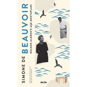 Nelson Algren’e Aşk Mektupları - Simone De Beauvoir