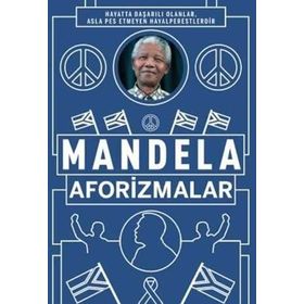 Nelson Mandela - Aforizmalar