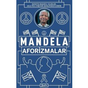 Nelson Mandela - Aforizmalar