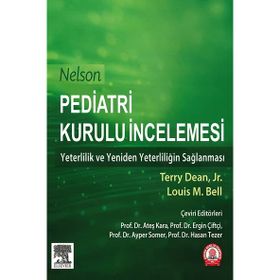 Nelson Pediatri Kurulu İncilemesi: Yeterlilik ve Yeniden Yeterliliğin Sağlanması - Ankara Nobel Tıp Kitabevi