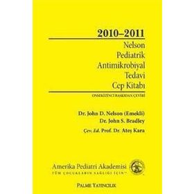 Nelson Pediatrik Antimikrobiyal Tedavi Cep Kitabı 2010-2011 - John D. Nelson John S. Bradley
