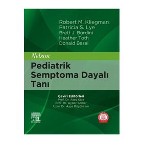 Nelson Pediatrik Semptoma Dayalı Tanı - Ankara Nobel Tıp Kitabevi