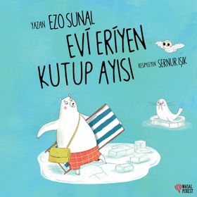 Nemesis Evi Eriyen Kutup Ayısı Ezo Sunal Bebek Masal Kitabı