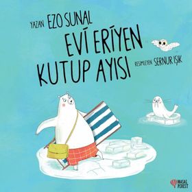 Nemesis Evi Eriyen Kutup Ayısı Ezo Sunal Bebek Masal Kitabı
