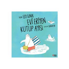 Nemesis Evi Eriyen Kutup Ayısı Ezo Sunal Bebek Masal Kitabı